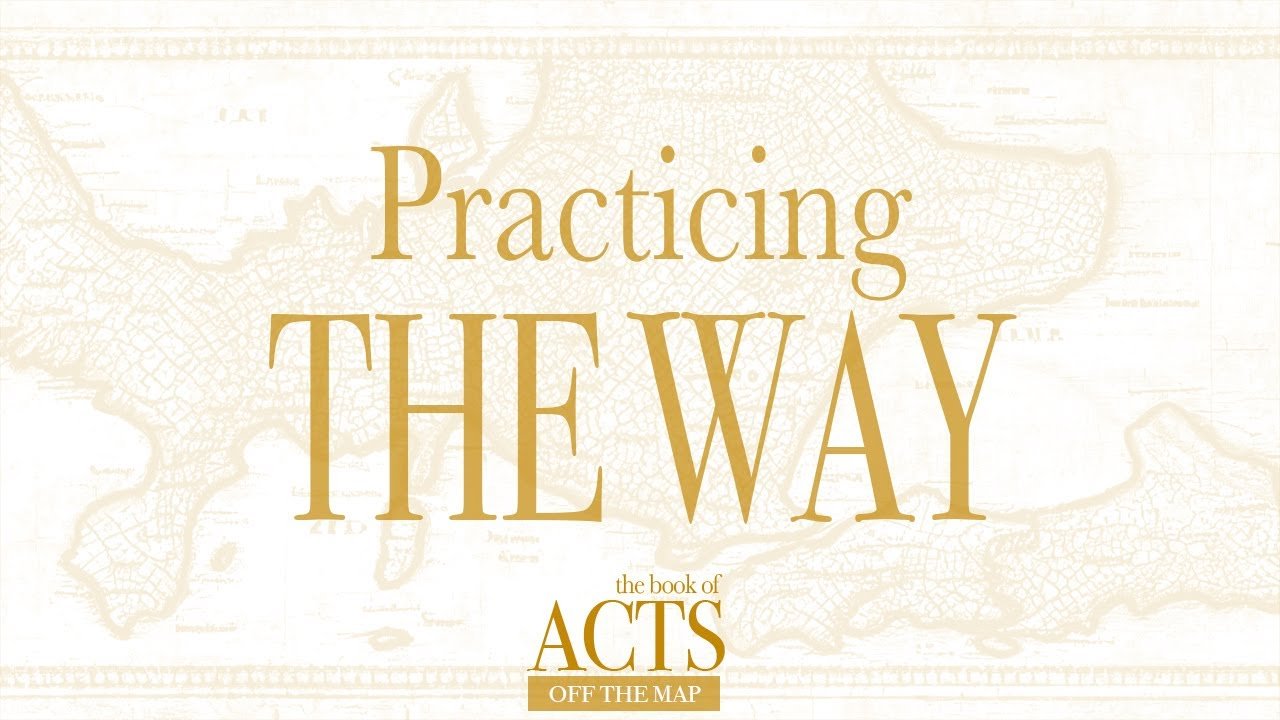 Practicing the Way