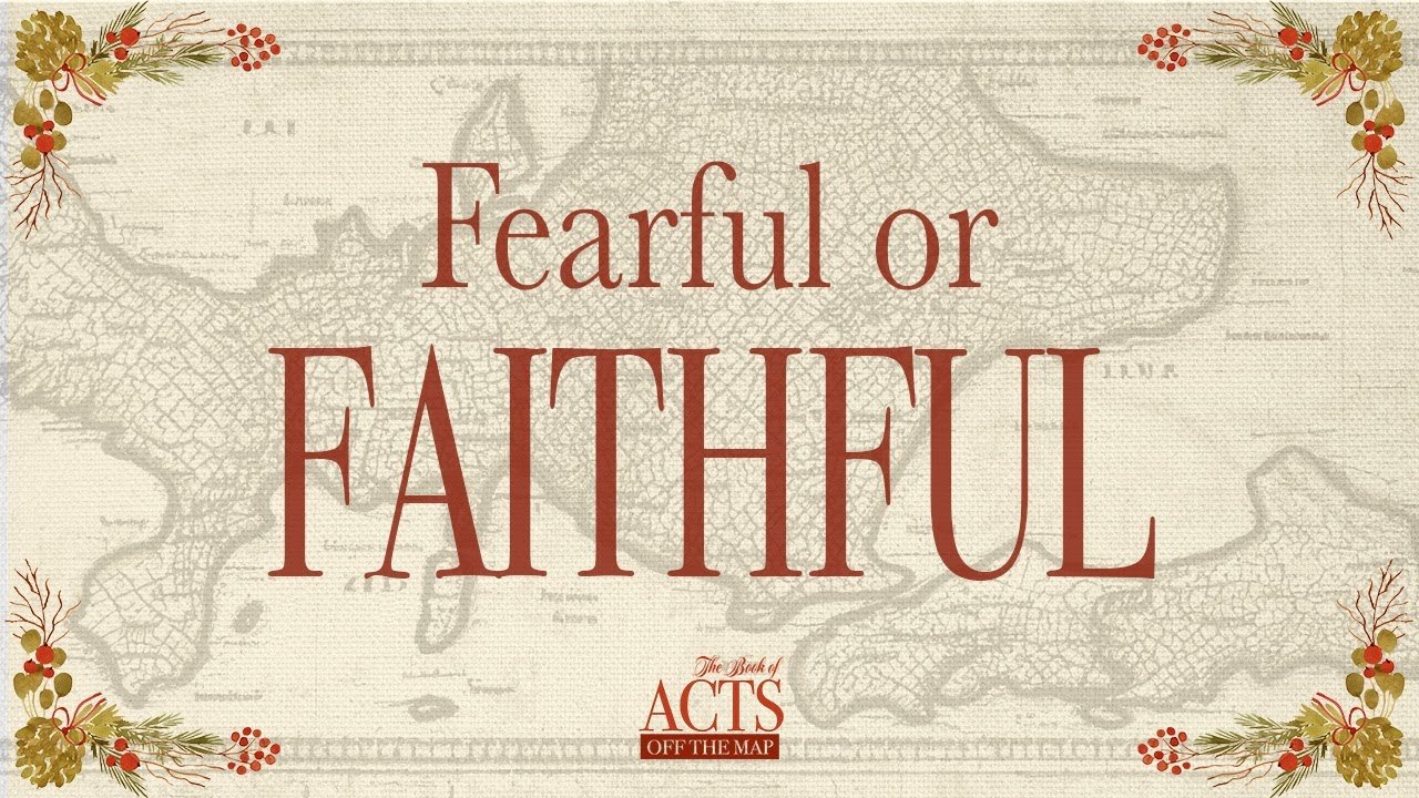 Fearful or Faithful
