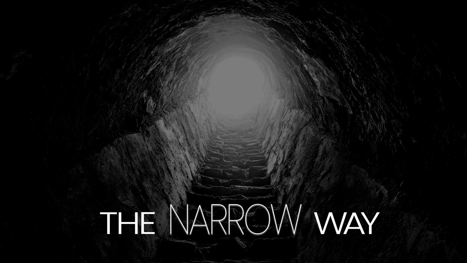 The Narrow Way
