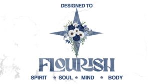 Designed to Flourish