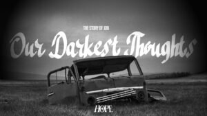Our Darkest Thoughts